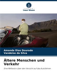 Produktbild: &Auml;ltere Menschen und Verkehr