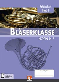 Produktbild: Leitfaden Bl&auml;serklasse. Sch&uuml;lerheft Band 2 - Horn