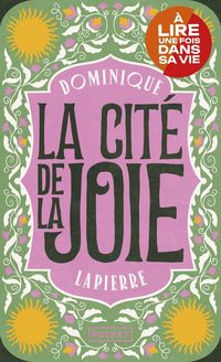 Produktbild: La cit&eacute; de la joie : l'&eacute;pop&eacute;e des vraies lumi&egrave;res du monde
