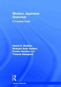 McGloin, N: Modern Japanese Grammar Naomi H. McGloin