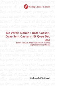 Produktbild: Verbis Domini: Date Caesari, Qvae Svnt Caesaris, Et Qvae Dei