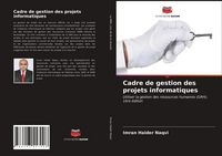 Produktbild: Cadre de gestion des projets informatiques