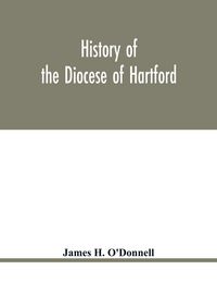 Produktbild: History of the diocese of Hartford
