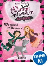 Produktbild: Die Vampirschwestern black & pink (Band 4) - Wolfsgeheul um Mitternacht