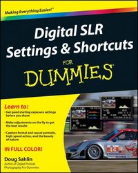 Produktbild: Digital SLR Settings and Shortcuts For Dummies
