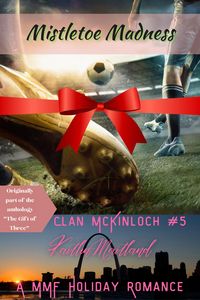Produktbild: Mistletoe Madness (Clan McKinloch, #5)