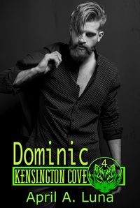 Produktbild: Dominic (Kensington Cove World, #4)