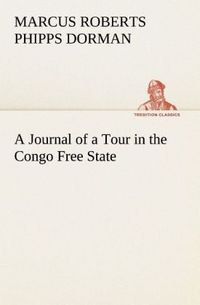 Produktbild: A Journal of a Tour in the Congo Free State