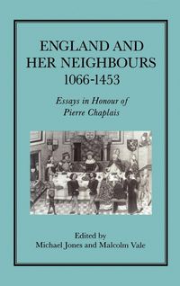 Produktbild: England and Her Neighbours, 1066-1453