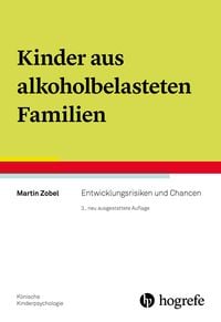 Bild vom Artikel Kinder aus alkoholbelasteten Familien vom Autor Martin Zobel