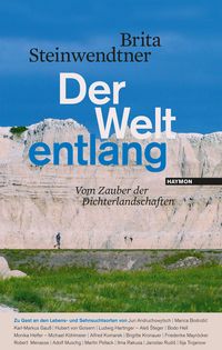 Bild vom Artikel Der Welt entlang vom Autor Brita Steinwendtner