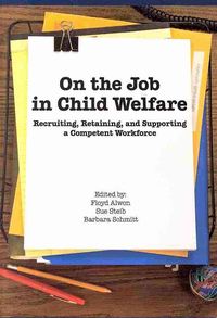 Produktbild: On the Job in Child Welfare