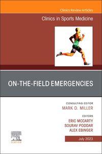 Produktbild: On-The-Field Emergencies, an Issue of Clinics in Sports Medicine