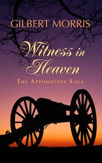 Produktbild: Appomattox Saga #10 Witness in