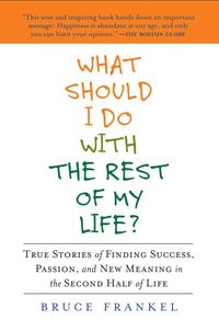 Produktbild: What Should I Do With the Rest of My Life?
