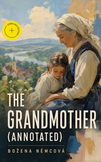 Produktbild: The Grandmother (Annotated)