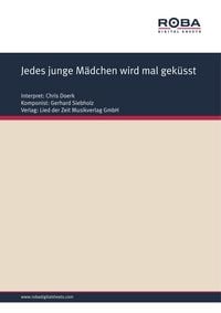 Produktbild: Jedes junge M&auml;dchen wird mal gek&uuml;sst
