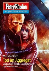 Produktbild: Perry Rhodan 2880: Tod im Aggregat