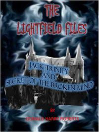 Produktbild: Secret Of The Broken Mind (The Lightfield Files, #1)