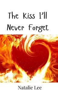 Produktbild: The Kiss I'll Never Forget