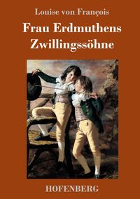 Produktbild: Frau Erdmuthens Zwillingss&ouml;hne