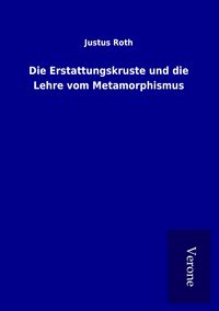 Produktbild: Die Erstattungskruste und die Lehre vom Metamorphismus