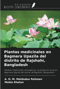 Produktbild: Plantas medicinales en Bagmara Upazila del distrito de Rajshahi, Bangladesh