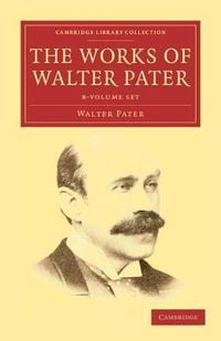 Produktbild: Works Of Walter Pater 9 Volume