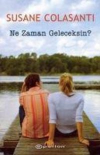 Produktbild: Ne Zaman Geleceksin