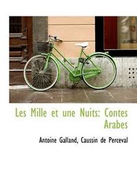 Produktbild: Galland, A: Mille et une Nuits: Contes Arabes