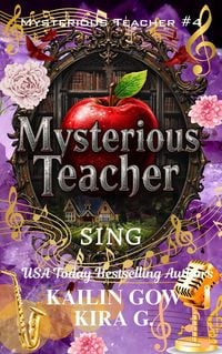 Produktbild: Mysterious Teacher: Sing (Mysterious Teacher Series)