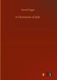 Produktbild: A Chorinicle of Jails