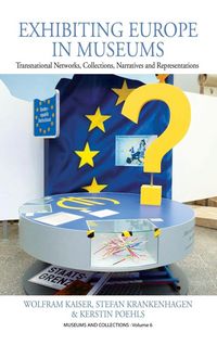 Produktbild: Exhibiting Europe in Museums