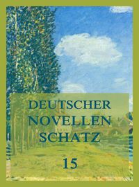 Produktbild: Deutscher Novellenschatz 15