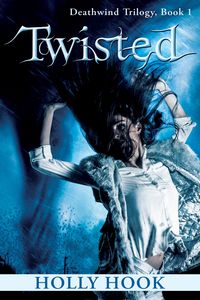 Produktbild: Twisted (Deathwind Trilogy, #1)