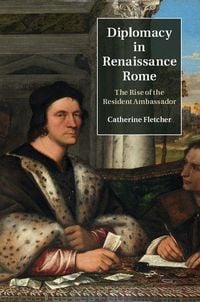 Produktbild: Diplomacy in Renaissance Rome
