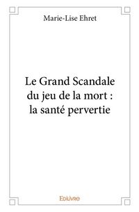 Produktbild: Le grand scandale du jeu de la