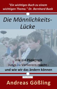 Produktbild: Die Männlichkeitslücke