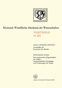 Produktbild: Sonderf&auml;lle der Korrosion der Metalle. Die mechanischen Eigenschaften der St&auml;hle &mdash; wissenschaftliche Grundlagen und Forderungen der Praxis