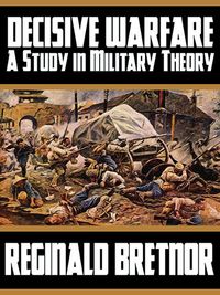 Produktbild: Decisive Warfare: A Study in Military Theory
