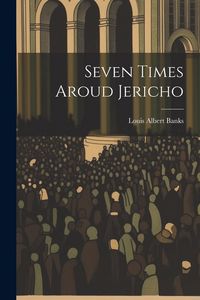 Produktbild: Seven Times Aroud Jericho