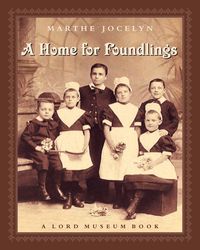 Produktbild: A Home for Foundlings