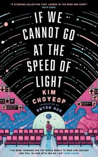Produktbild: If We Cannot Go at the Speed of Light