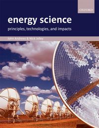Produktbild: Energy Science: Principles, Technologies, and Impacts