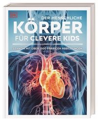 Produktbild: Wissen f&uuml;r clevere Kids. Der menschliche K&ouml;rper f&uuml;r clevere Kids