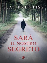 Produktbild: Sar&agrave; il nostro segreto