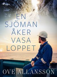 Produktbild: En sj&ouml;man &aring;ker Vasaloppet