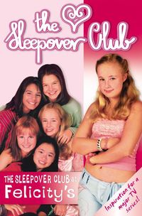 Produktbild: The Sleepover Club At Felicity's
