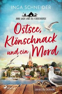 Produktbild: Ostsee, Kl&ouml;nschnack und ein Mord - Anni Gade und die F&ouml;rdemorde