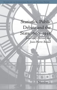Produktbild: Statistics, Public Debate and the State, 1800-1945